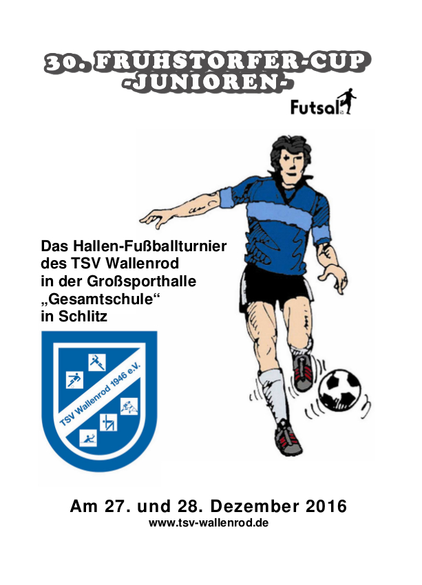 30. Fruhstorfer-Cup -Junioren- 27.-28.12.2016 in Schlitz