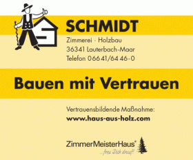 Schmidt Zimmerei Holzbau 06641-64460